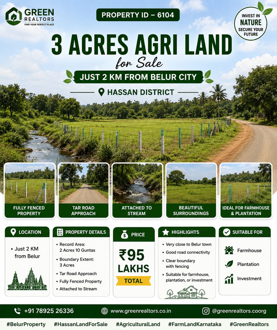 🆔 *PROPERTY ID –6104 🌿 *3 Acres agri  Land for Sale – Just 2 KM from Belur city*